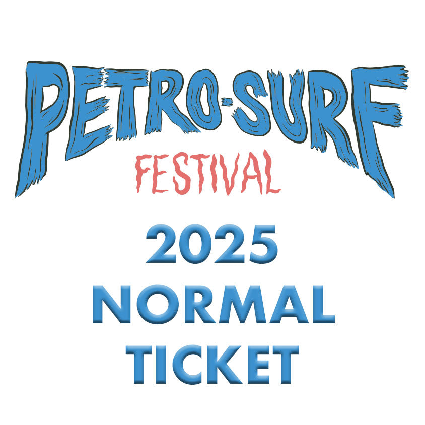 PETRO-SURF No.7 REGULAR TICKET